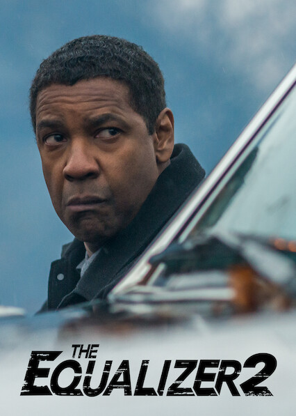 Denzel washington equalizer 2 netflix sale