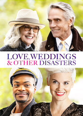 Love, Weddings & Other Disasters