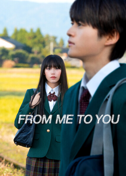 Is 'From Me to You: Kimi ni Todoke' on Netflix in Australia? Where